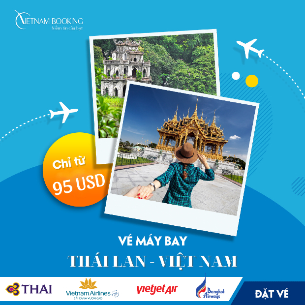 Mua vé máy bay từ Thái Lan về Việt Nam giá rẻ